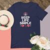 Motivational T Shirt Quotes – Keep Life Simple