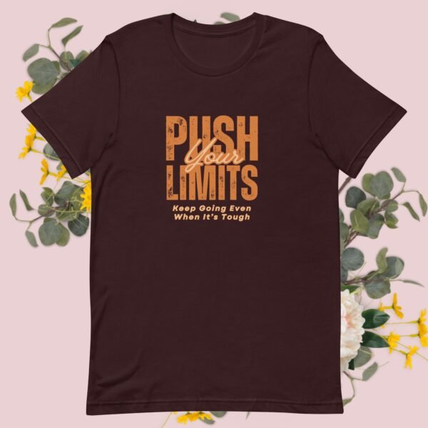 Inspirational T Shirt Quotes – Push Your Limits