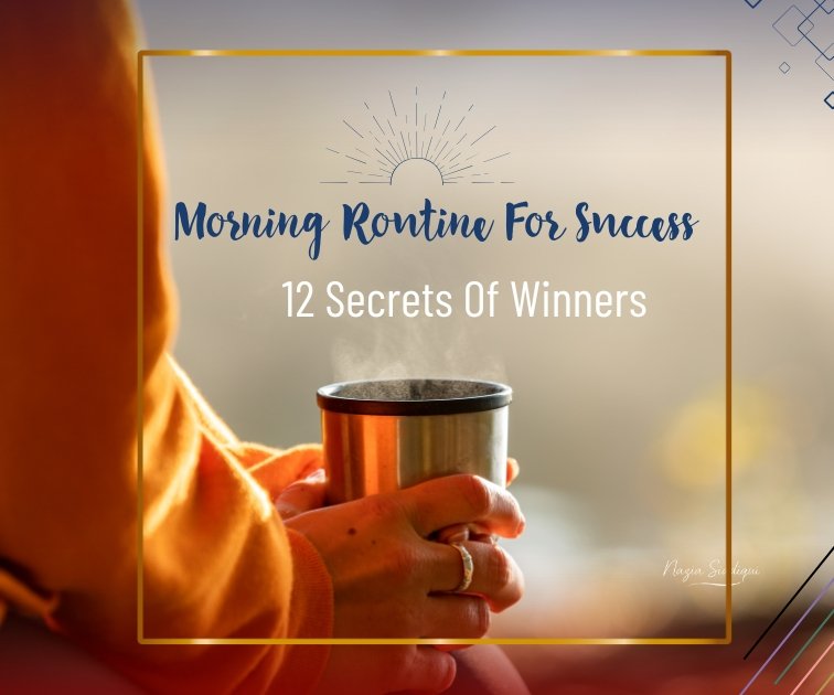 Morning Routine For Success: 12 Secrets Of Winners Professional woman enjoying morning routine for success at sunrise, feeling motivated